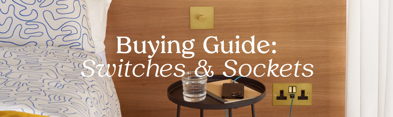 Plank Hardware Buying Guide Switches Sockets Banner Desktop